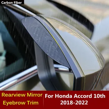 Avto Ogljikovih Vlaken Rearview Strani Ogledalo Kritje Palico Trim Okvir Ščit Obrvi Pribor Dež/Sun Za Honda Accord 10. 2018-2022
